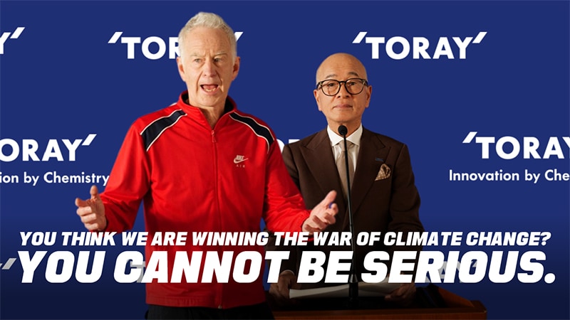 Toray brand video: You Cannot Be Serious! - McEnroe x Toray announcement